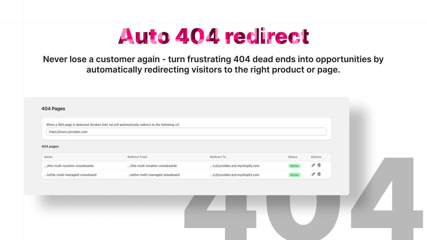 The 404 dashboard, listing the broken URLs the store is serving and the destination each now redirects to.
